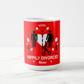 Funny Divorce Party T-Shirt Latte Mok (Center)