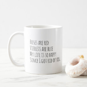 Funny Divorce Poem Minimalist Coffee Mok