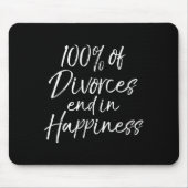 Funny Divorce Quote 100% Of Divorces End In Hapnes Muismat (Voorkant)