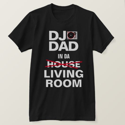 Funny DJ Dad T-Shirt (Design voorkant)