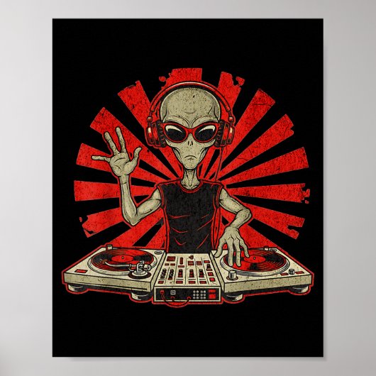 Funny Dj Graphic Tee Music Lover Alien Dj Music Mi Poster (Voorkant)