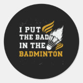 Funny Dminton Shirt Mannen Dames Dminton Speler 10 Ronde Sticker (Voorkant)