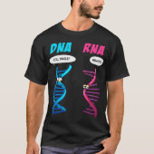 Funny DNA RNA Design Mannen Women Biology Genetics T-shirt (Voorkant)