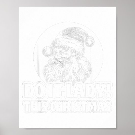 Funny Do It This Christmas Holiday Festive  Poster (Voorkant)
