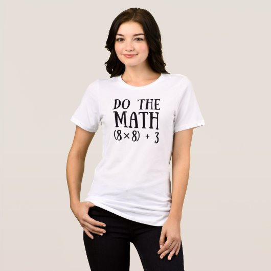 Funny Do The Math 67 Teacher Six Seven Family Tri-Blend Shirt (Voorkant volledig)