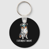 Funny Do What I Want Blue Merle Australian Shepher Sleutelhanger (Voorkant)