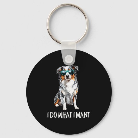 Funny Do What I Want Blue Merle Australian Shepher Sleutelhanger (Voorkant)