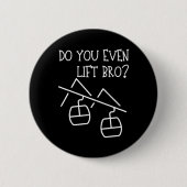 Funny Do You Even Lift  Ronde Button 5,7 Cm (Voorkant)