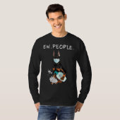 Funny Doberman Ew People Hondenliefhebber T-shirt (Voorkant volledig)