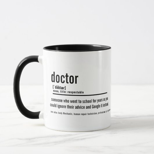 Funny Doctor Definition Mug - Custom Coffee Cup Mok (Links)