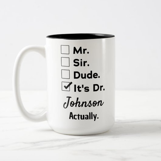 Funny Doctor Gift – It's Dr Actually Custom Name Tweekleurige Koffiemok (Links)