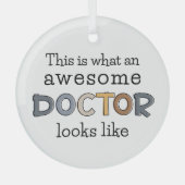 Funny Doctor Gifts | Geweldige arts Glas Ornament (Voorkant)