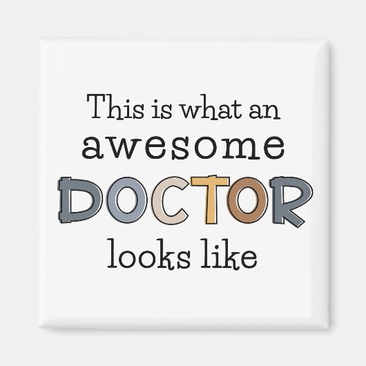 Funny Doctor Gifts | Geweldige arts Magneet (Voorkant)