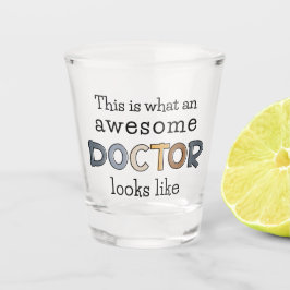 Funny Doctor Gifts | Geweldige arts Shot Glas