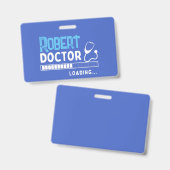 Funny Doctor Loading Bar Medical Future Doctor Badge (Voor- en achterkant)
