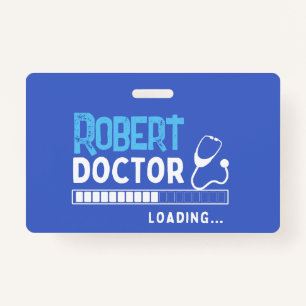 Funny Doctor Loading Bar Medical Future Doctor Badge