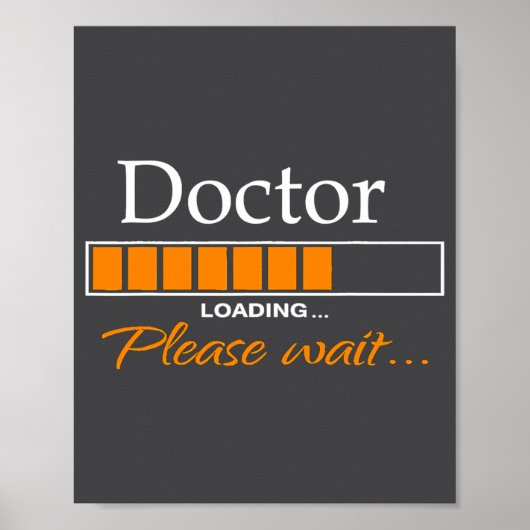 Funny Doctor Loading Medical Doctor Outfit New  Poster (Voorkant)