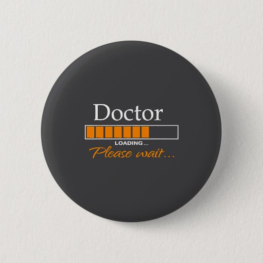 Funny Doctor Loading Medical Doctor Outfit New  Ronde Button 5,7 Cm (Voorkant)