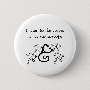 Funny Doctor of verpleegsters T-shirts en geschenk Ronde Button 5,7 Cm