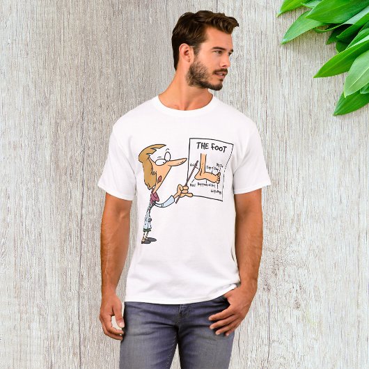 Funny Doctor Teaching Foot Anatomy T-shirt
