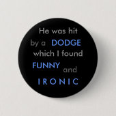 Funny Dodge Ronde Button 5,7 Cm (Voorkant)