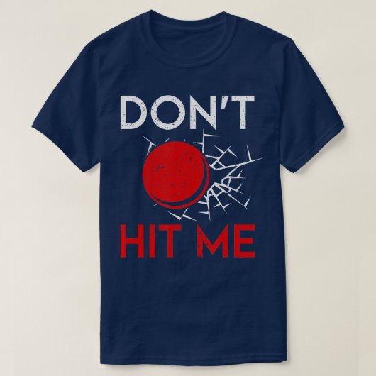 Funny Dodgeball Player Thrower kan me niet schitte T-shirt (Design voorkant)