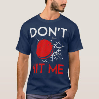 Funny Dodgeball Player Thrower kan me niet schitte T-shirt