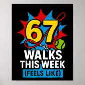Funny Dog 6 7 Walks This Week Slang Meme Six Seven Poster (Voorkant)