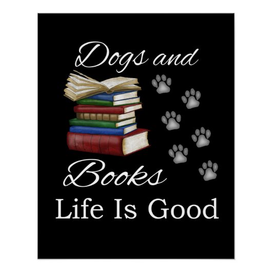 Funny Dog Book Life Is Good Pet Lover Book Reader Perfect Poster (Voorkant)