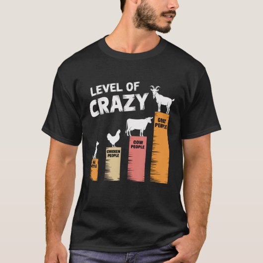 Funny Dog Chicken Koe en geitenniveau van Crazy Wo T-shirt (Voorkant)