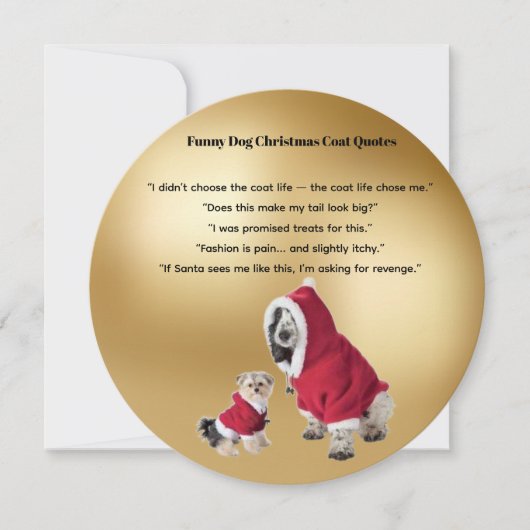 Funny Dog Christmas Coat Quotes Card Feestdagenkaart (Voorkant)