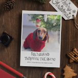 Funny Dog Dachshund Fotokerstmis Feestdagenkaart<br><div class="desc">Een Dachshund? Dan is dit de kerstfeestkaart voor jou. Upload gewoon een foto van je prachtige dachshund-hond of houd de foto die al is voorzien. De kaart leest het grappige citaat "dachshund through the snow!" en is getekend met vrolijke kerst en jouw naam. Alle tekst kan eenvoudig worden aangepast.</div>