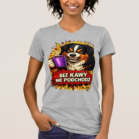 Funny Dog Dames T-Shirt - Kom niet zonder (Voorkant)