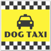 Funny Dog Eigenaar Taxi Driver Sticker (Voorkant)