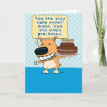 Funny Dog gaf toestemming voor de Cake Birthday Kaart<br><div class="desc">Hier is een grappige verjaardagskaart met een hond die iedereen een plezier heeft gedaan door de cake te likken, wat broodnodig vocht toe te voegen. Bedankt om dit originele ontwerp te kiezen door © Chuck Ingwersen en mij te steunen — een onafhankelijke kunstenaar! Ik post elke dag cartoons op Instagram:...</div>
