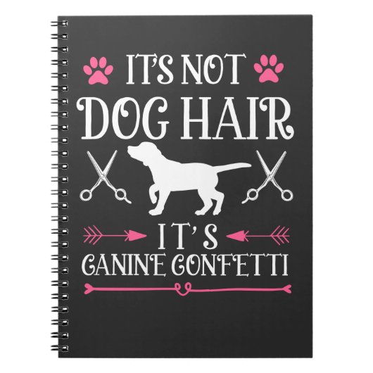 Funny Dog Groomer Quote Canine Puppy Grooming Notitieboek (Voorkant)