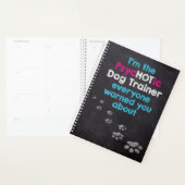 Funny Dog Lover Ik ben de PsycHOTic Dog Trainer Planner (Display)