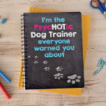 Funny Dog Lover Ik ben de PsycHOTic Dog Trainer Planner<br><div class="desc">Ik ben de PsycHOTic Dog Trainer die iedereen je waarschuwde. Perfecte planner voor je favoriete Dog Trainer! Dog Inspirerend Quote - Dog Wisdom Planner. Funny Dog Lover Ik ben de PsycHOTic Dog Trainer Planner</div>