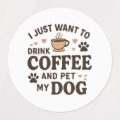 Funny Dog Lover Mok Dog mama Dog Dad Labels (Design 1)
