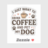 Funny Dog Lover Mok Dog mama Dog Dad Sticker (Vel)