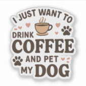 Funny Dog Lover Mok Dog mama Dog Dad Sticker (Voorkant)