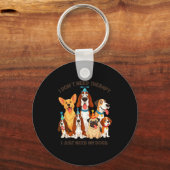 Funny Dog Lover Quote I Don’t Need Therapy Dogs  Sleutelhanger (Voorkant)