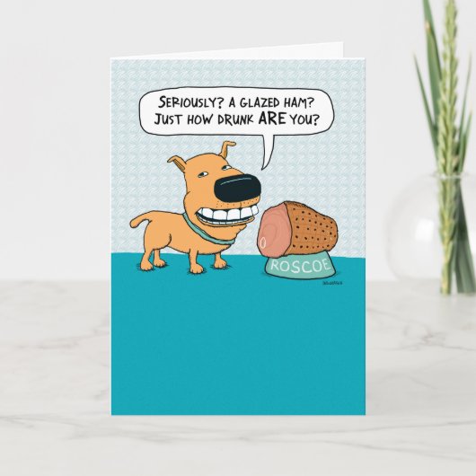 Funny Dog met Glazed Ham Birthday Kaart (Voorkant)