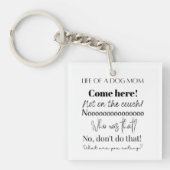 Funny Dog Mom Sayings Sleutelhanger (Voorkant)