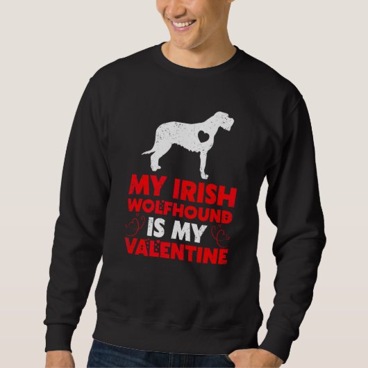 Funny Dog My Irish Wolfhound is mijn Valentijn Trui (Voorkant)