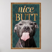 Funny Dog Nice Butt Bathroom Wall Art Poster (Voorkant)
