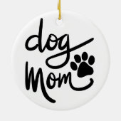 Funny Dog Paw Dog mama Keramisch Ornament (Achterkant)