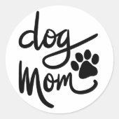 Funny Dog Paw Dog mama Ronde Sticker (Voorkant)