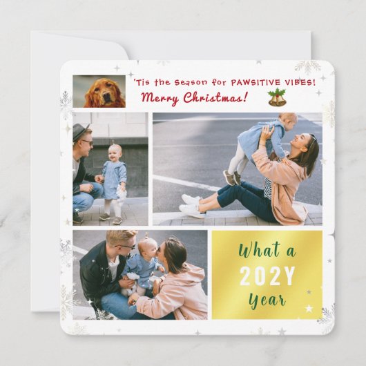 Funny Dog Pawsitive 4 foto's Letter Schattige Mode Feestdagenkaart (Voorkant)