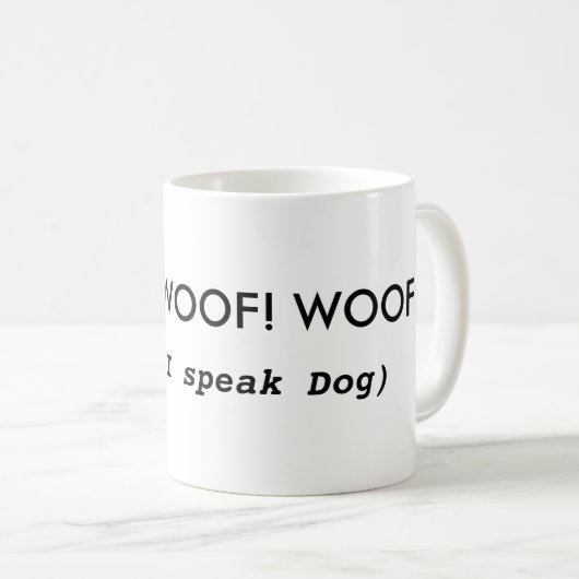 Funny Dog Quote Coffee Mok (Voorkant rechts)